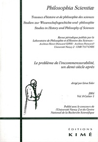 Gerhard Heinzmann - Philosophia Scientiae Volume 8 N° 1/2004 : Le problème de l'incommensurabilité, un demi-siècle après.