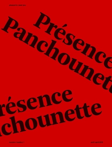 Catherine Millet et Jacques Soulillou - Pleased to meet you N° 7, avril 2019 : Présence Panchounette.