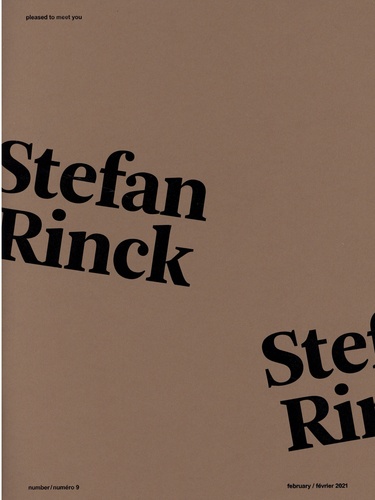 Pleased to meet you N° 9, février 2021 Stefan Rinck