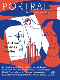 Etats-Unis : identités rebelles