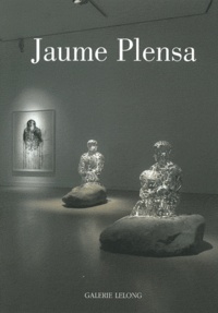 Alberto Manguel - Repères N° 153 : Jaume Plensa - Silhouettes.