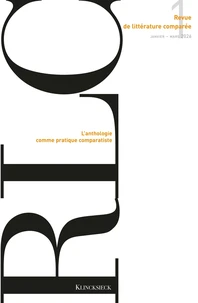 L'anthologie comme pratique comparatiste