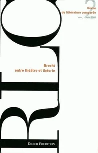 Brecht entre théâtre et théorie