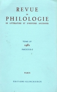 René Braun - Revue de philologie, de littérature et d'histoire anciennes N° 55 fascicule 2/1981 : .