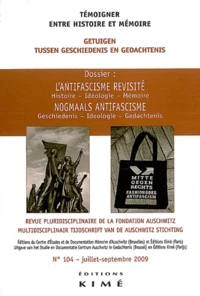 L'antifascisme revisité : histoire, idéologie, mémoire