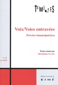 Voix/Voies entravées