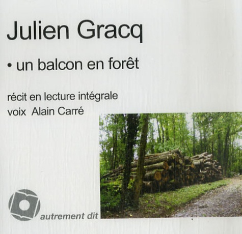 Julien Gracq - Un balcon en forêt. 1 CD audio MP3