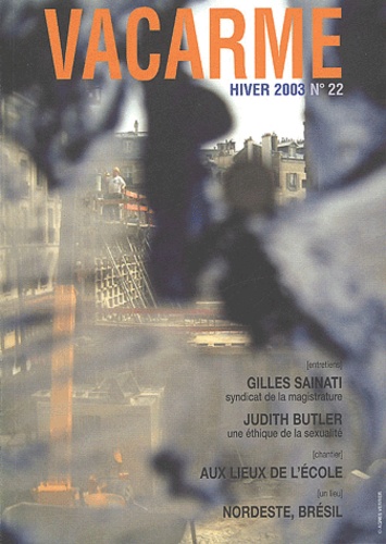  Collectif - Vacarme N° 22 Hiver 2003 : .