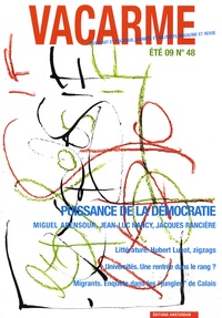 Miguel Abensour et Jean-Luc Nancy - Vacarme N° 48, Eté 2009 : Puissance de la démocratie.