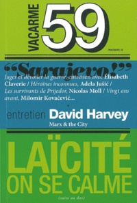 David Harvey - Vacarme N° 59, Printemps 201 : Marx & the City.