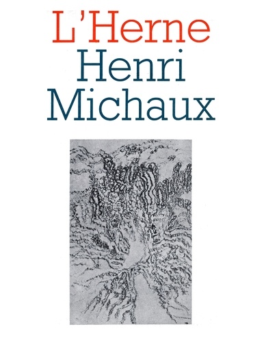  Les cahiers de l'Herne - Henri Michaux.