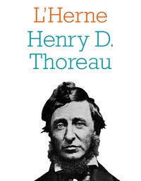  Les cahiers de l'Herne - Henry D. Thoreau.