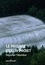Le paysage est un projet. Tome 2, Dessiner l'étendue