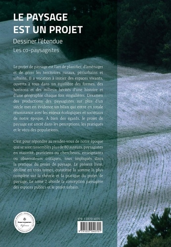 Le paysage est un projet. Tome 2, Dessiner l'étendue
