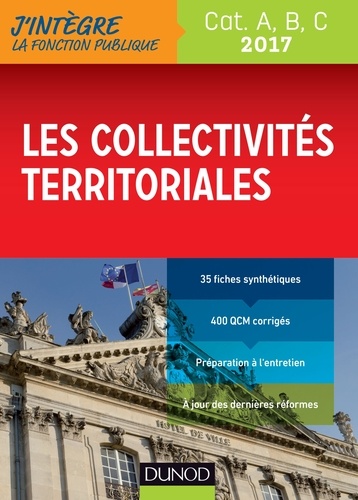 Les collectivités territoriales - Cat. A, B, C - 2017.