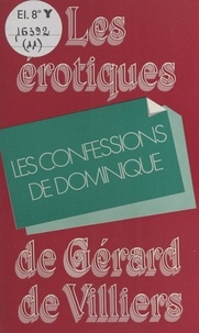 Les Confessions de Dominique.