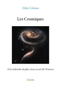 Les cosmiques