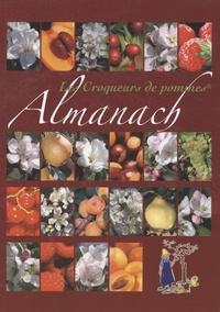  Les Croqueurs de pommes - Almanach des Croqueurs de pommes.