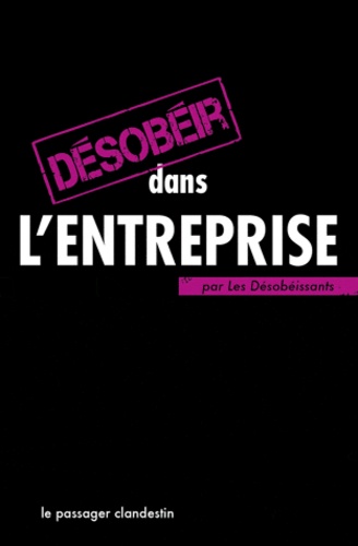 Désobéir dans l'entreprise - Occasion