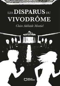 Les Disparus du Vivodrome