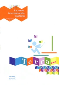 Terra Haptica N° 1, Septembre 2010