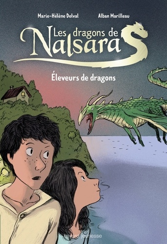 Marie-Hélène Delval - Les dragons de Nalsara compilation, Tome 01 - Éleveurs de dragons.