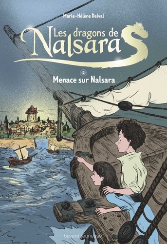 Marie-Hélène Delval - Les dragons de Nalsara compilation, Tome 02 - Menace sur Nalsara.