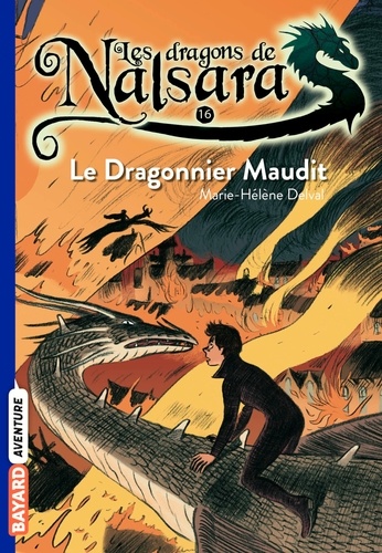 Les dragons de Nalsara Tome 16 Le Dragonnier maudit