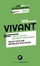  Les écologistes - Vivant - Liberté, égalité, fraternité, biodiversité. Projet pour une république écologique.