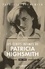 Les écrits intimes de Patricia Highsmith, 1941-1995. Journaux & carnets