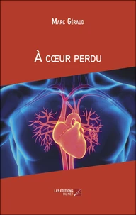 A coeur perdu