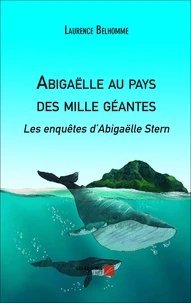 Abigaëlle au pays des mille géantes