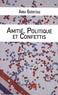 Anna Guériteau - Amitié, politique et confettis - Une campagne électorale municipale.
