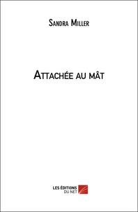 Attachée au mât