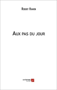 Aux pas du jour