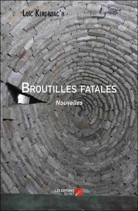Broutilles fatales