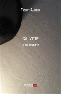 Thomas Raimond - calvitie - c'est possible.