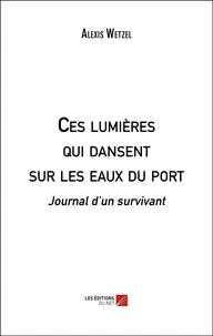 Ces lumières qui dansent sur les eaux du port
