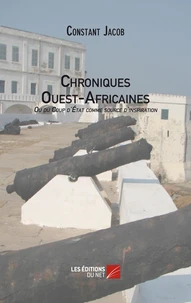 Chroniques Ouest-Africaines ou du coup d'état comme source d'inspiration