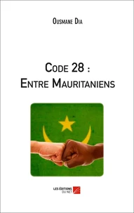 Code 28 : Entre Mauritaniens