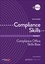 Compliance Skills - Volume 1. Compliance Office Skills Base