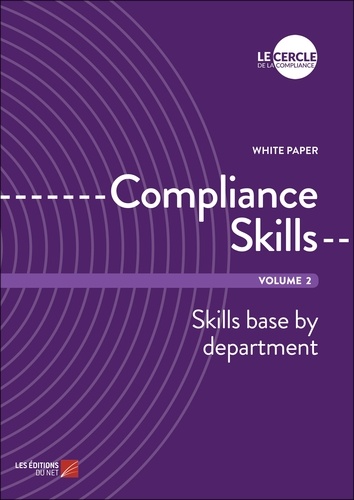 Compliance Skills - Volume 2. Skills base by department