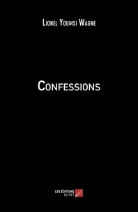 Wagne lionel Youmsi - Confessions.