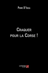 Craquer pour la Corse !