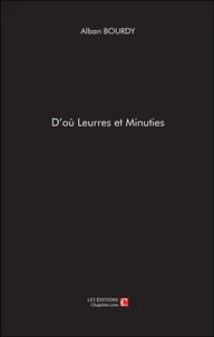 D'où Leurres et minuties