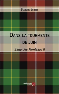 Dans la tourmente de juin