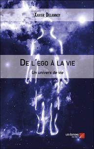De l'ego à la vie