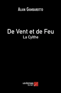 De Vent et de Feu - La Cylthe