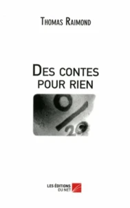 Des contes pour rien