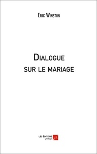 Eric Winston - Dialogue sur le mariage.